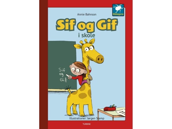 Sif ja Gif - Sif ja Gif koulussa | Annie Bahnson | Kieli: Tanska