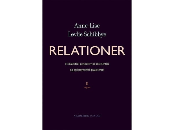 Relasjoner | Anne-Lise Løvlie Schibbye | Språk: Dansk