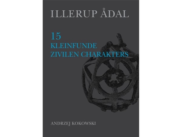 Illerup Ådal | Andrzej Kokowski | Språk: ger