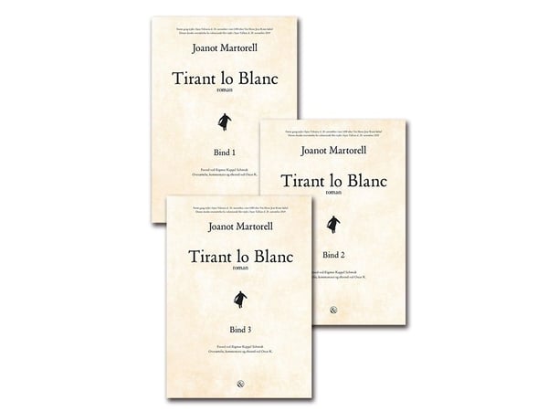 Tirant lo Blanc | Joanot Martorell | Språk: Dansk