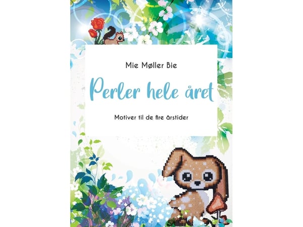 Perler hele året | Mie Møller Bie | Språk: Dansk