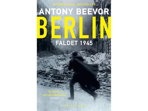 Berlin - Fallet, 1945 | Antony Beevor | Språk: Danska