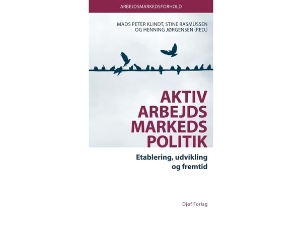 Aktiv arbeidsmarkedspolitikk | Språk: Dansk