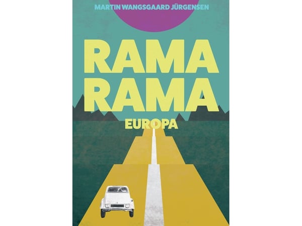 Rama Rama Europa | Martin Wangsgaard Jürgensen | Språk: Danska