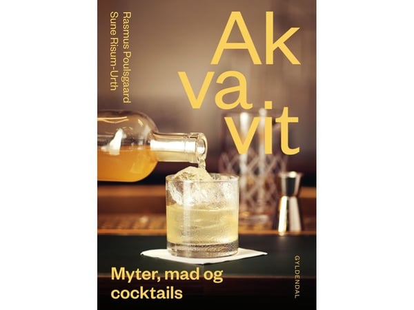 Akvavit | Rasmus Poulsgaard;Sune Birk Risum-Urth | Språk: Dansk