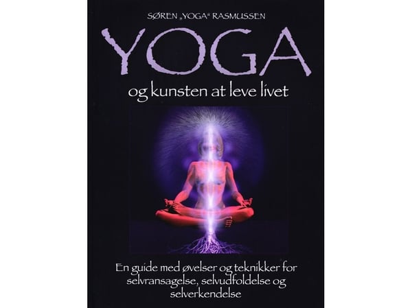 YOGA og kunsten å leve livet | Søren "Yoga" Rasmussen | Språk: Dansk