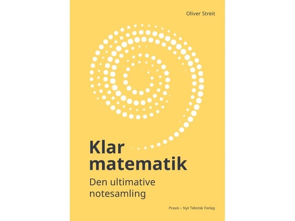 Klar Matematikk | Oliver Streit | Språk: Dansk