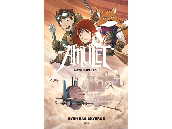 Amulet 3: Kaupunki pilvien takana | Kazu Kibuishi | Kieli: Tanska