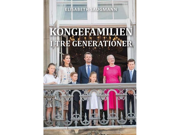 Kungafamiljen i tre generationer | Elisabeth Saugmann | Språk: Danska