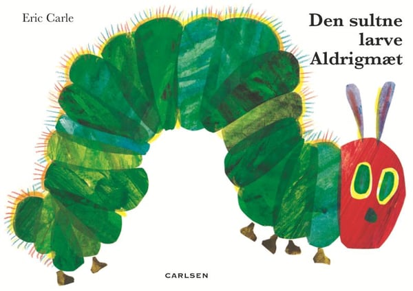 Den sultne larven blir aldri mett (stor pappbok) | Eric Carle Studio | Språk: Dansk