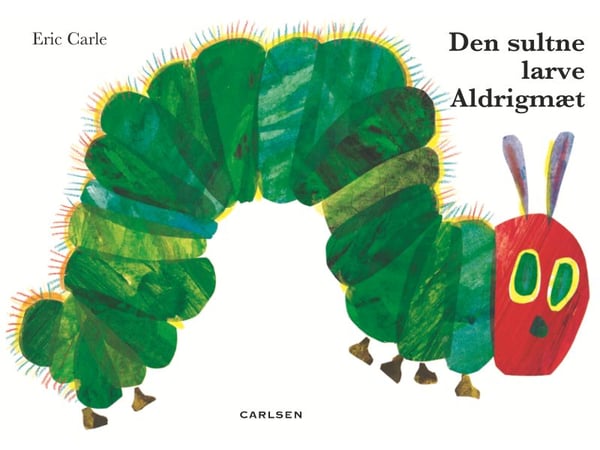 Den sultne larven blir aldri mett (stor pappbok) | Eric Carle Studio | Språk: Dansk