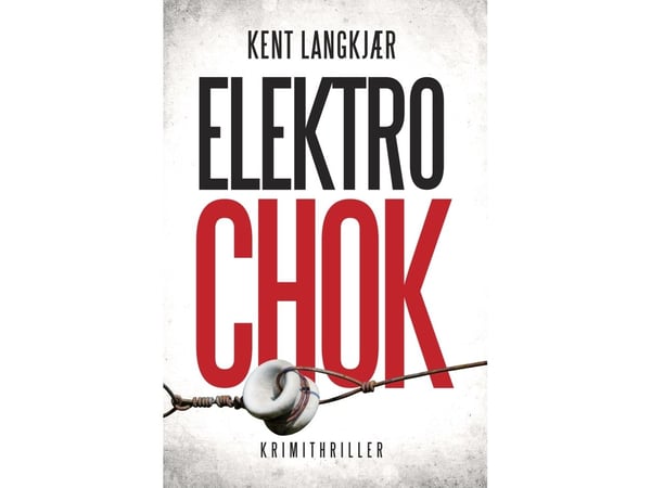 Elektrosjokk | Kent Langkjær | Språk: Dansk