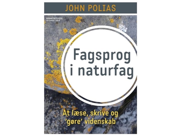 Fagspråk i naturfag | John Polias | Språk: Dansk
