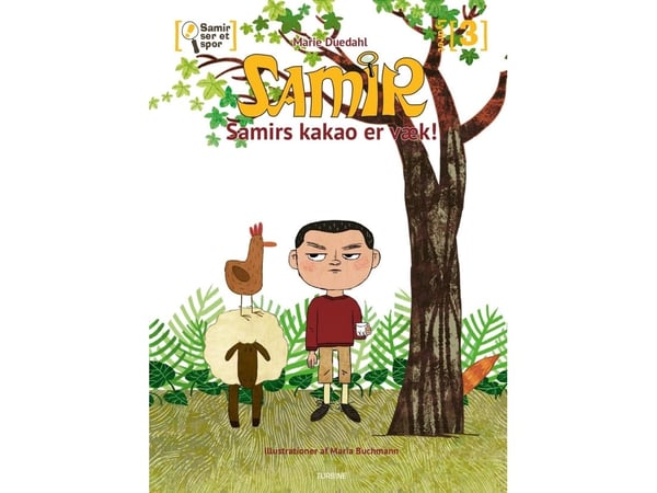Samir ser et spor – Samirs kakao er borte | Marie Duedahl | Språk: Dansk