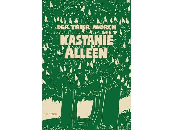 Kastaniealleen | Dea Trier Mørch | Kieli: Tanska