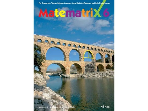 Matematrix 6, Arbeidsbok, 2. utgave | Per Gregersen; Tomas Højgaard Jensen; Lone K. Petersen; Helle Thorbjørnsen; Lone Kathrine Petersen; Tomas Høj...