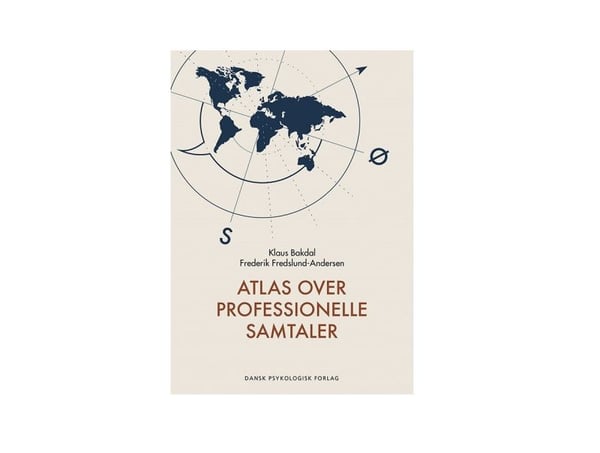 Atlas over professionelle samtaler | Klaus Bakdal, Frederik Fredslund-Andersen | Kieli: Tanska
