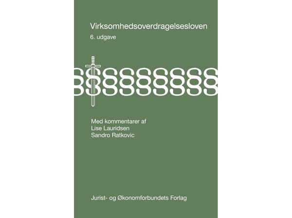 Lov om overdragelse av virksomhet | Lise Lauridsen & Sandro Ratkovic | Språk: Dansk