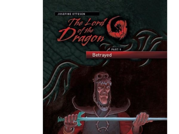 The Lord of the Dragon 9. Betrayed | Josefine Ottesen | Språk: Engelsk
