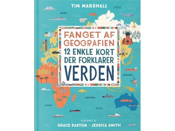 Fanget av geografien, illustrert | Tim Marshall | Språk: Dansk