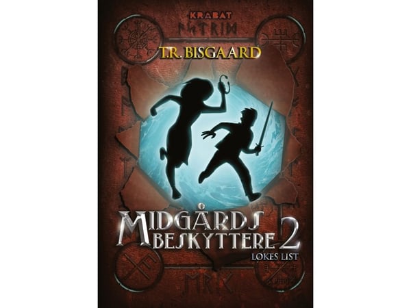 Midgårdin suojelijat 2 | T R Bisgaard | Kieli: Tanska