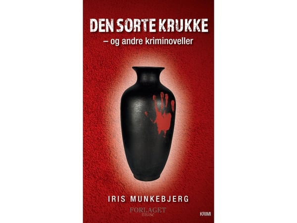 Den Sorte Krukke | Iris Munkebjerg | Språk: Dansk