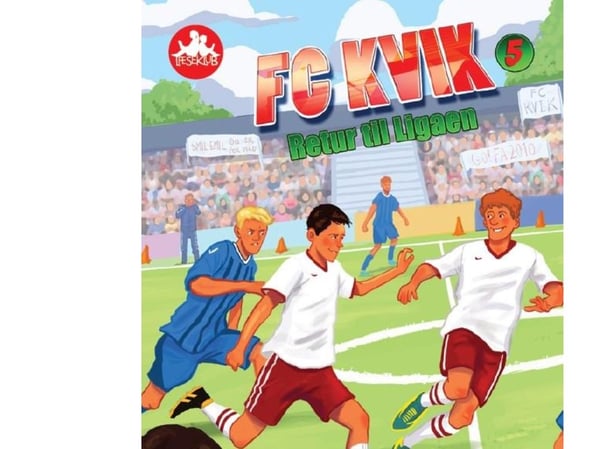 FC Kvik 5 - Retur till ligan, Röd läseklubb | Nils Finderup | Språk: Danska