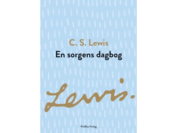 En sorge dagbok | C.S. Lewis | Språk: Danska