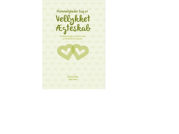 Hemmeligheter bak et vellykket ekteskap | Afshan Khan | Språk: Dansk