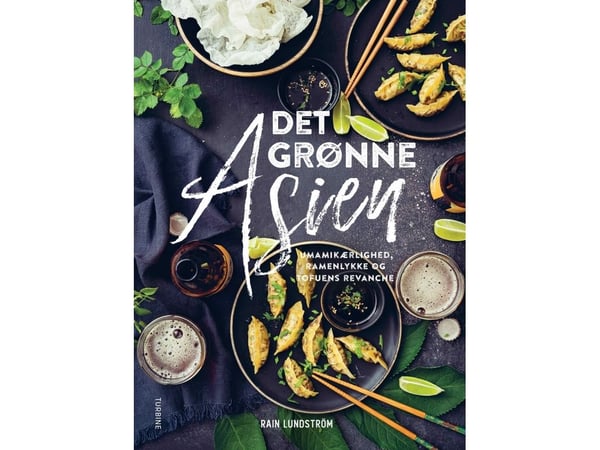 Det grønne Asien - av Lundström Rain - bok (innbundet bok)