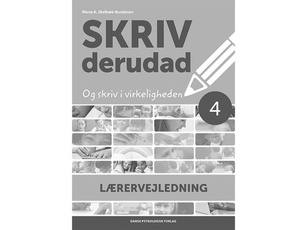 SKRIV deruda - lærerveiledning 4. klasse | Maria A. Skelbæk-Bundesen | Språk: Dansk