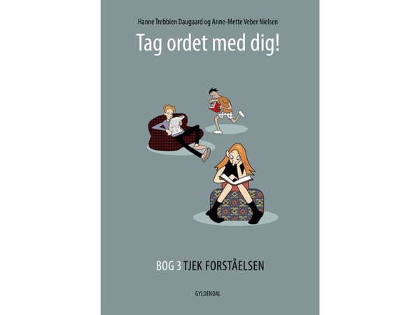 Ta ordet med deg! | Hanne Trebbien Daugaard; Anne-Mette Veber Nielsen | Språk: Dansk