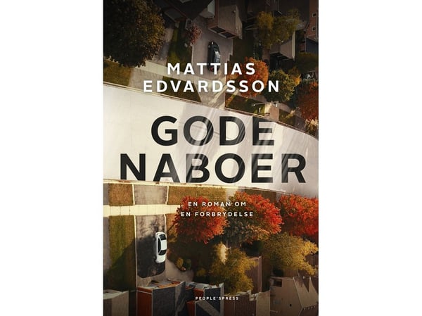 Godgrannar | Mattias Edvardsson | Språk: Danska