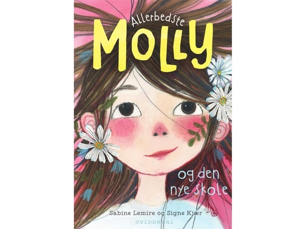 Paras Molly 1 - Paras Molly ja uusi koulu | Sabine Lemire | Kieli: Tanska