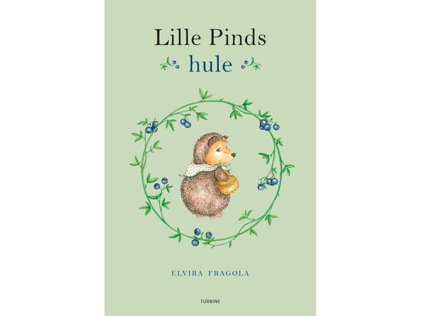 Lille Pinds hule | Elvira Fragola | Språk: Dansk