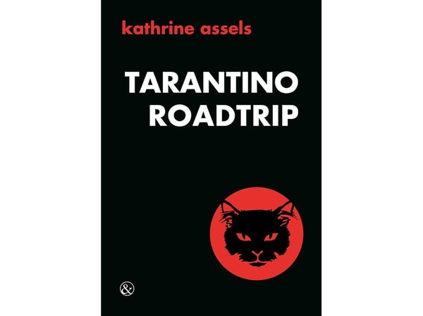 Tarantino Roadtrip | Kathrine Assels | Språk: Dansk