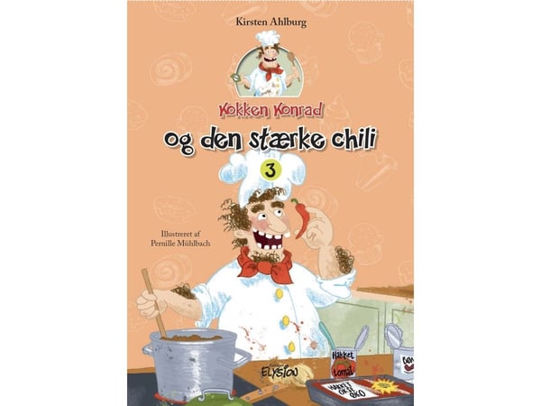 Kokki Konrad ja kuuma chili | Kirsten Ahlburg | Kieli: Tanska