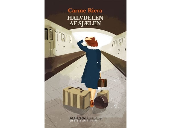 Sielun puolikas | Carme Riera | Kieli: Tanska