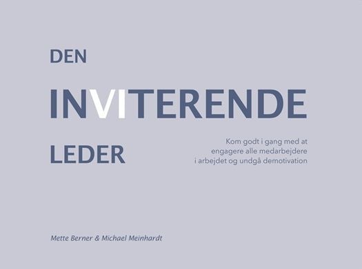 Den inviterende lederen | Mette Berner og Michael Meinhardt | Språk: Dansk