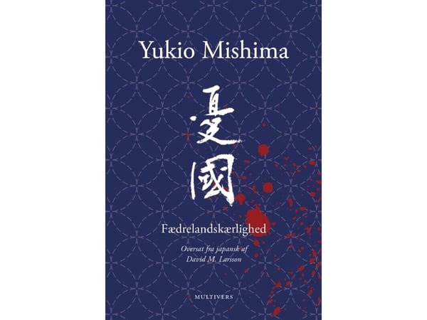 Kärlek till fosterlandet | Yukio Mishima | Språk: Danska