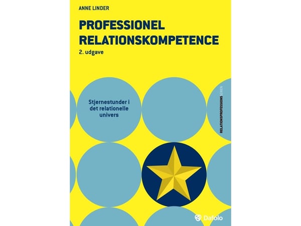Profesjonell relasjonskompetanse | Anne Linder | Språk: Dansk