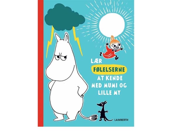 Bli kjent med følelsene med Mummitrollet og Lille My | Katariina Heilala | Språk: Dansk