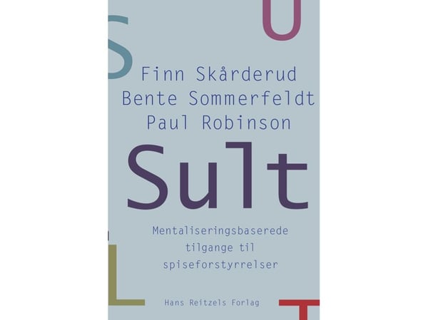 Hunger | Finn Skårderud;Bente Sommerfeldt;Paul Robinson | Språk: Danska