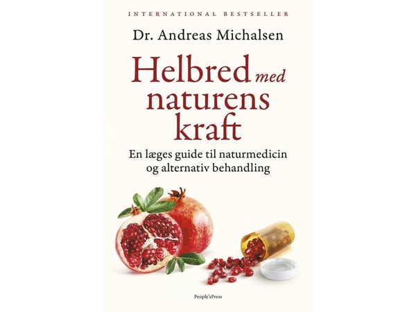 Helse med naturens kraft | Andreas Michalsen | Språk: Dansk