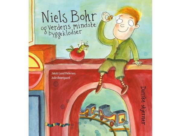 Niels Bohr og verdens minste byggklosser | Jakob Lund Pedersen | Språk: Dansk