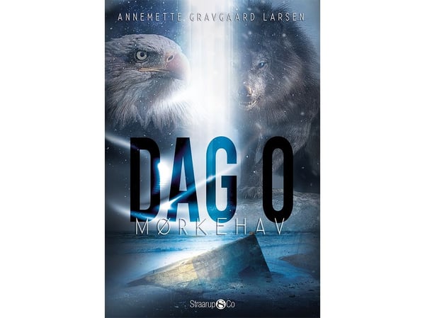 Dag 0 - Mørkehav | Annemette Gravgaard Larsen | Språk: Danska