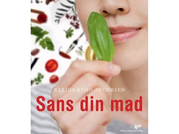 Smak på maten din | Karina Kyhn Andersen | Språk: Dansk