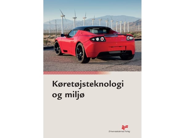 Kjøretøyteknologi og miljø | Andreas Persson, Per-Henrik Persson | Språk: Dansk