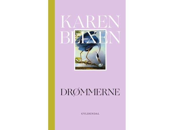 Drömmarna | Karen Blixen | Språk: Danska