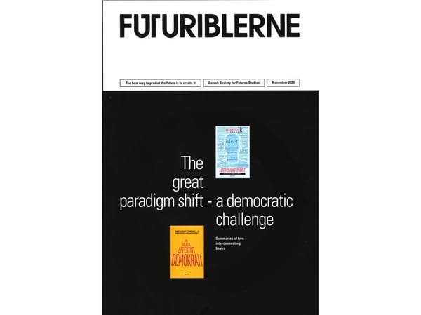 Det store paradigmeskiftet – en demokratisk utfordring | Tyge Mortensen, Keld Holm, Nils Bech | Språk: Dansk